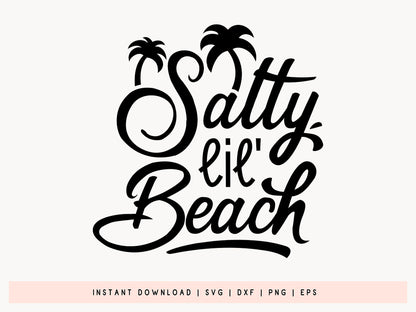 Feeling A Little Salty, Beach Day SVG