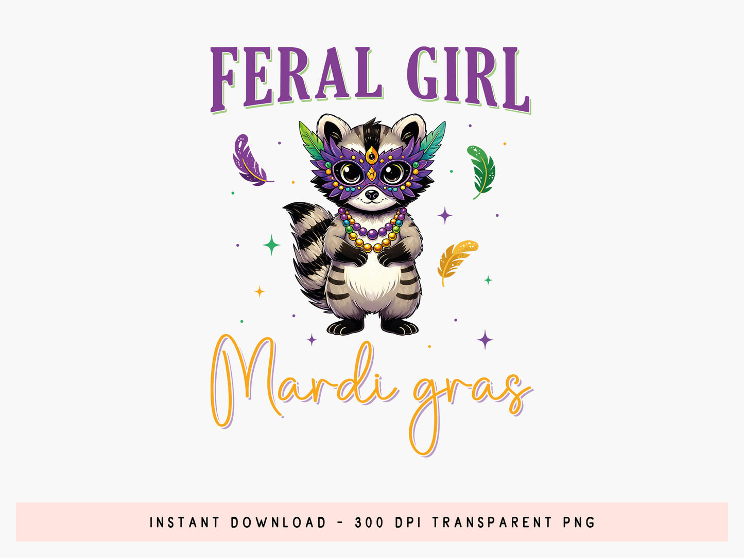 Feral Girl Mardi Gras Preppy Sublimation Design