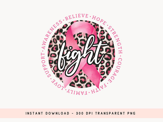 Fight - Breast Cancer Awareness Sublimation PNG