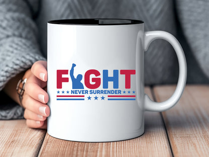 Fight Never Surrender - Trump Sublimation Design