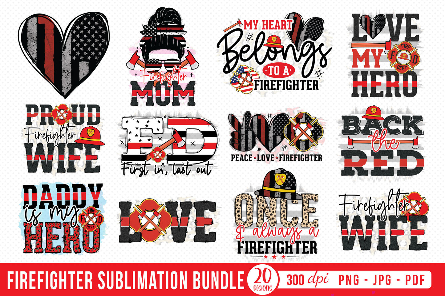 Firefighter Sublimation Designs Bundle