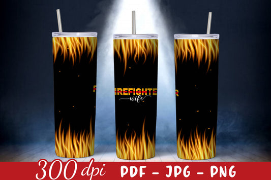 Firefighter Wife Tumbler Sublimation Design