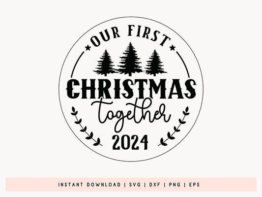 First Christmas Together Ornament SVG Cut File