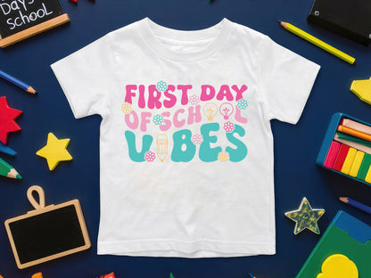 First Day of School Vibes, SVG Back to School