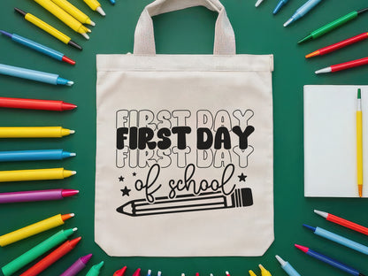 First Day of School, Cute Back to School SVG