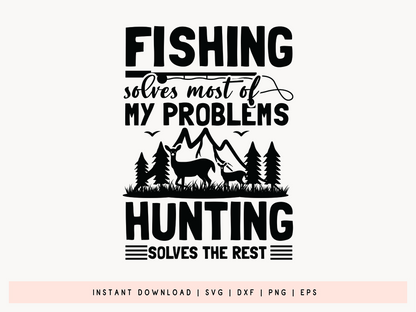 Fishing Solves Most of My Problems, Hunting SVG
