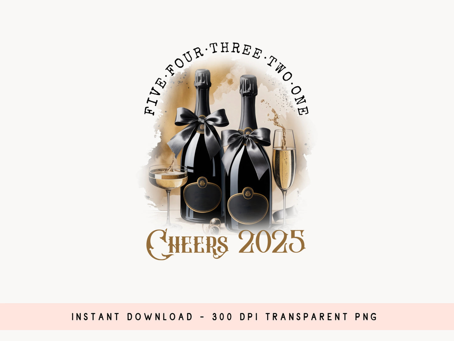 Five Four Three Two One Cheers 2025 - New Year Sublimation