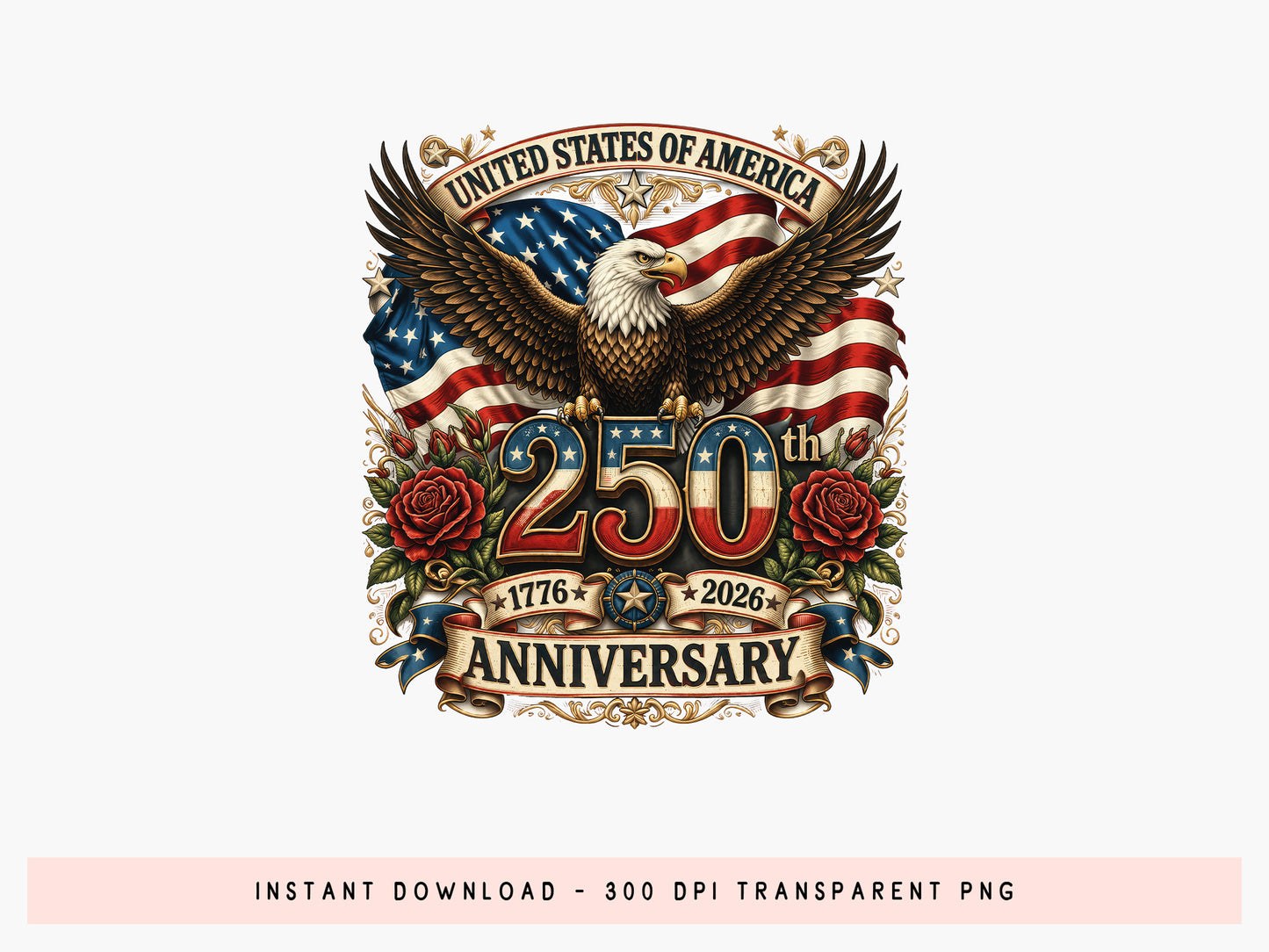 Floral USA 250th Anniversary PNG Sublimation