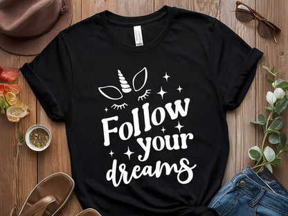 Follow You Drams - Unicorn Motivational SVG Quote