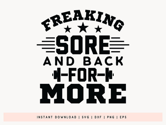 Freaking Sore and Back for More, SVG Workout