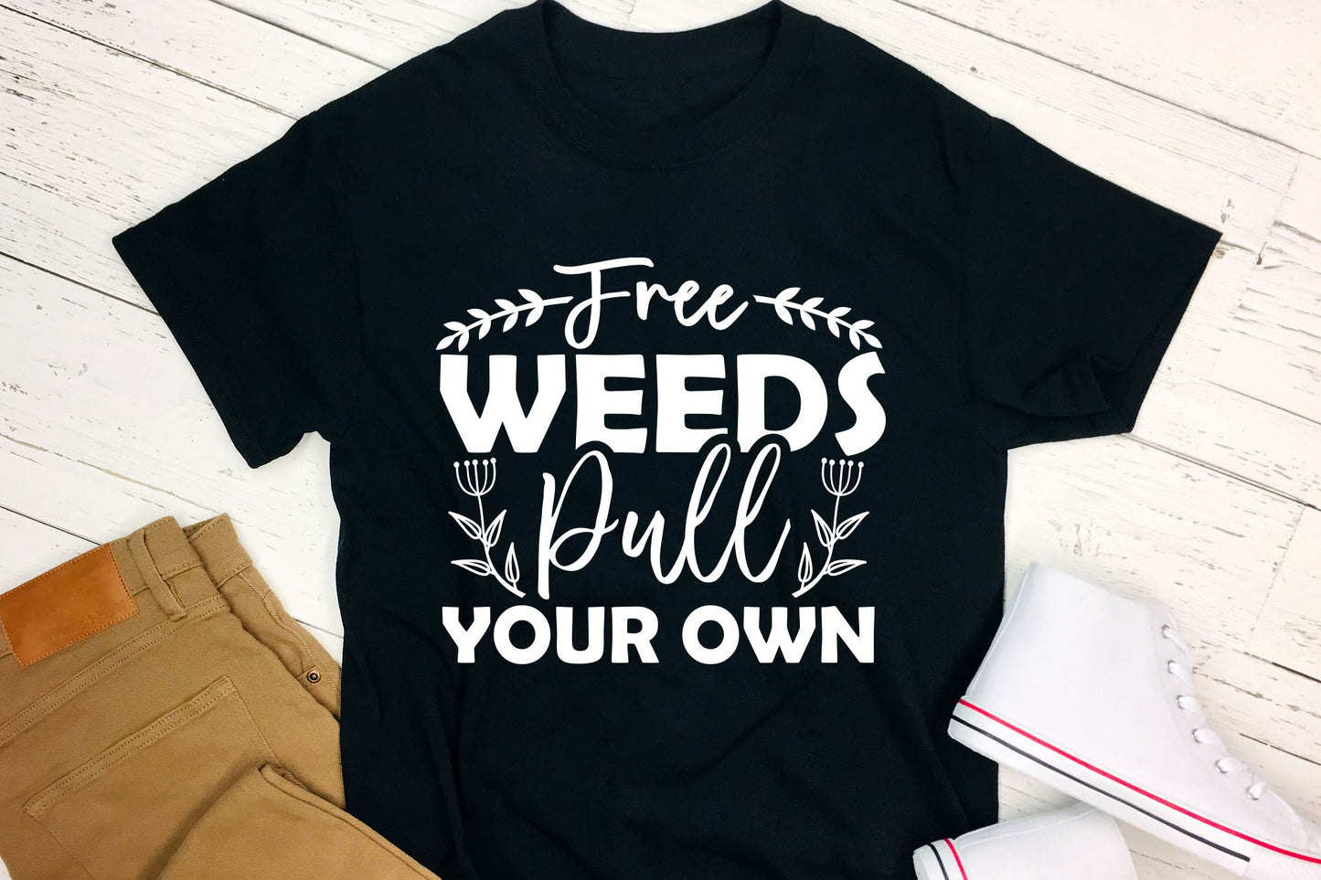 Free Weeds Pull Your Own, Gardening Cut File SVG