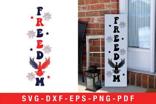 Freedom - 4th of July Porch Sign SVG Free