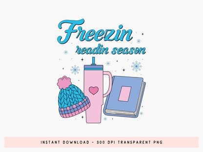 Freezin Readin Season, Bookish Winter Sublimation