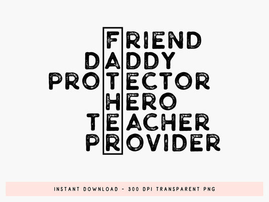 Friend Daddy Protector Hero Teacher Provider SVG