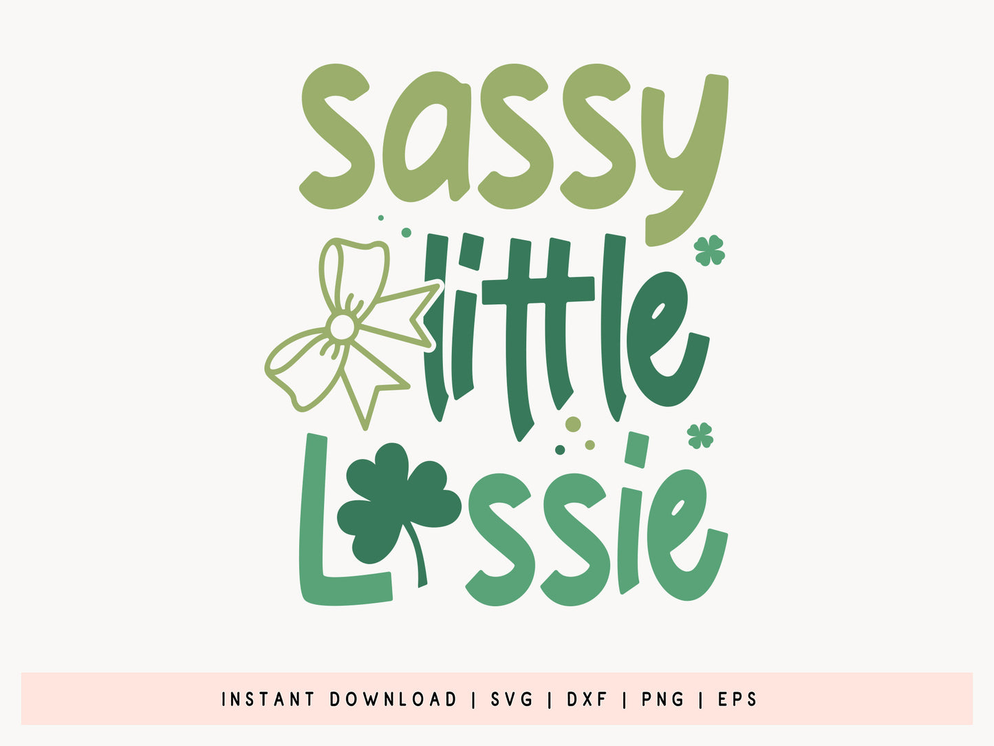 Funny St Patrick's SVG, Sassy Little Lassie