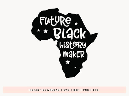 Future Black History Maker SVG Cut File