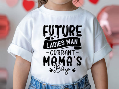 Future Ladies Man Current Mama's Boy - Kids Valentine SVG