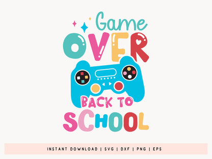 Game Over Back to School SVG Design