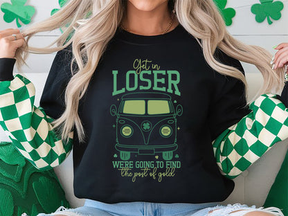 Get in Loser, St Patrick's Day SVG Design