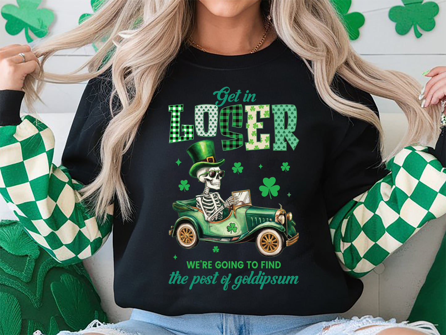 Get in Loser, St Patrick's Day Sublimation PNG Design