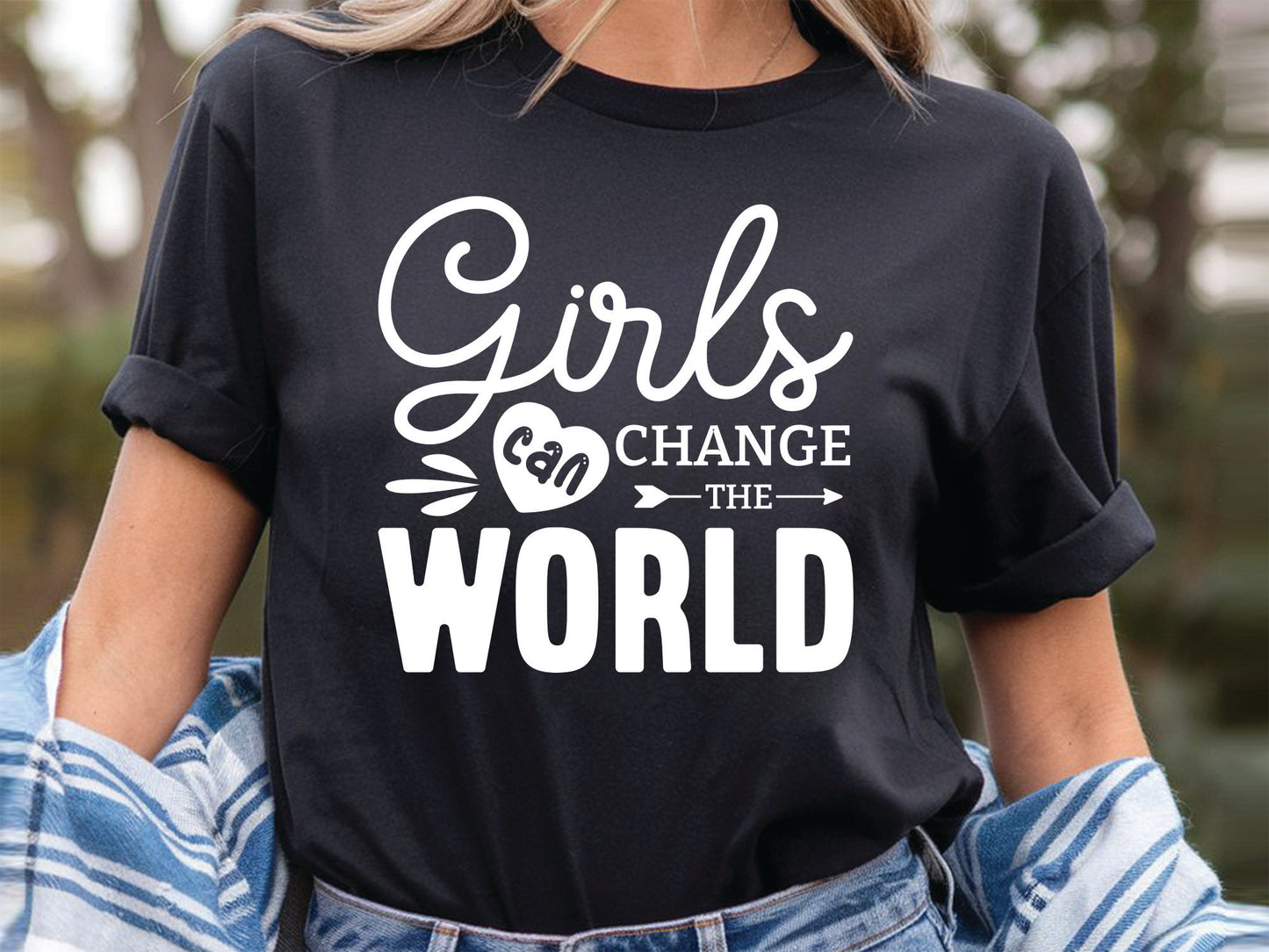 Girls Can Change The World - Girl Power SVG Craft