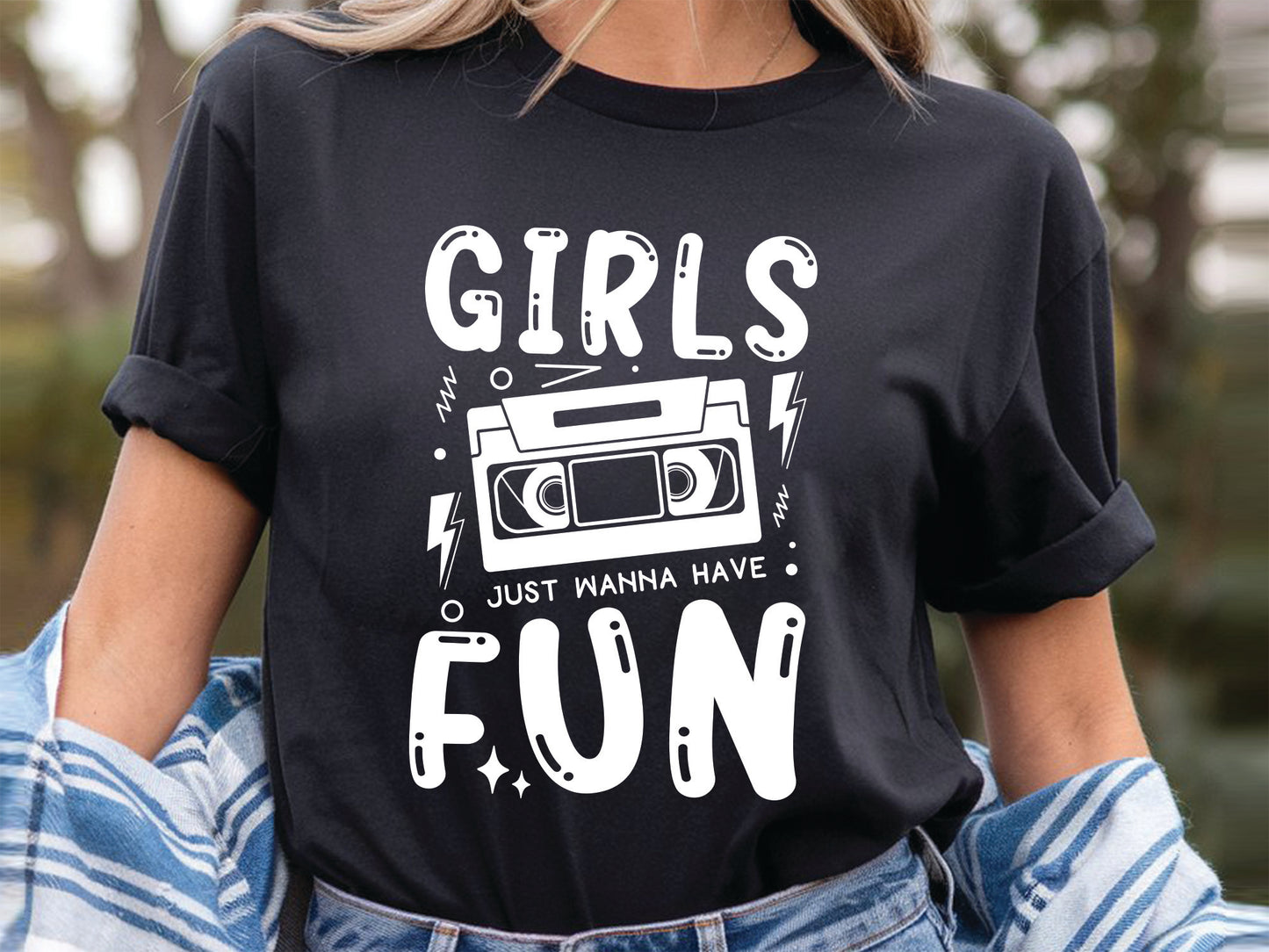 Girls Just Wanna Have Fun SVG Design