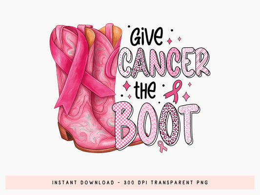 Give Cancer the Boot Preppy Sublimation