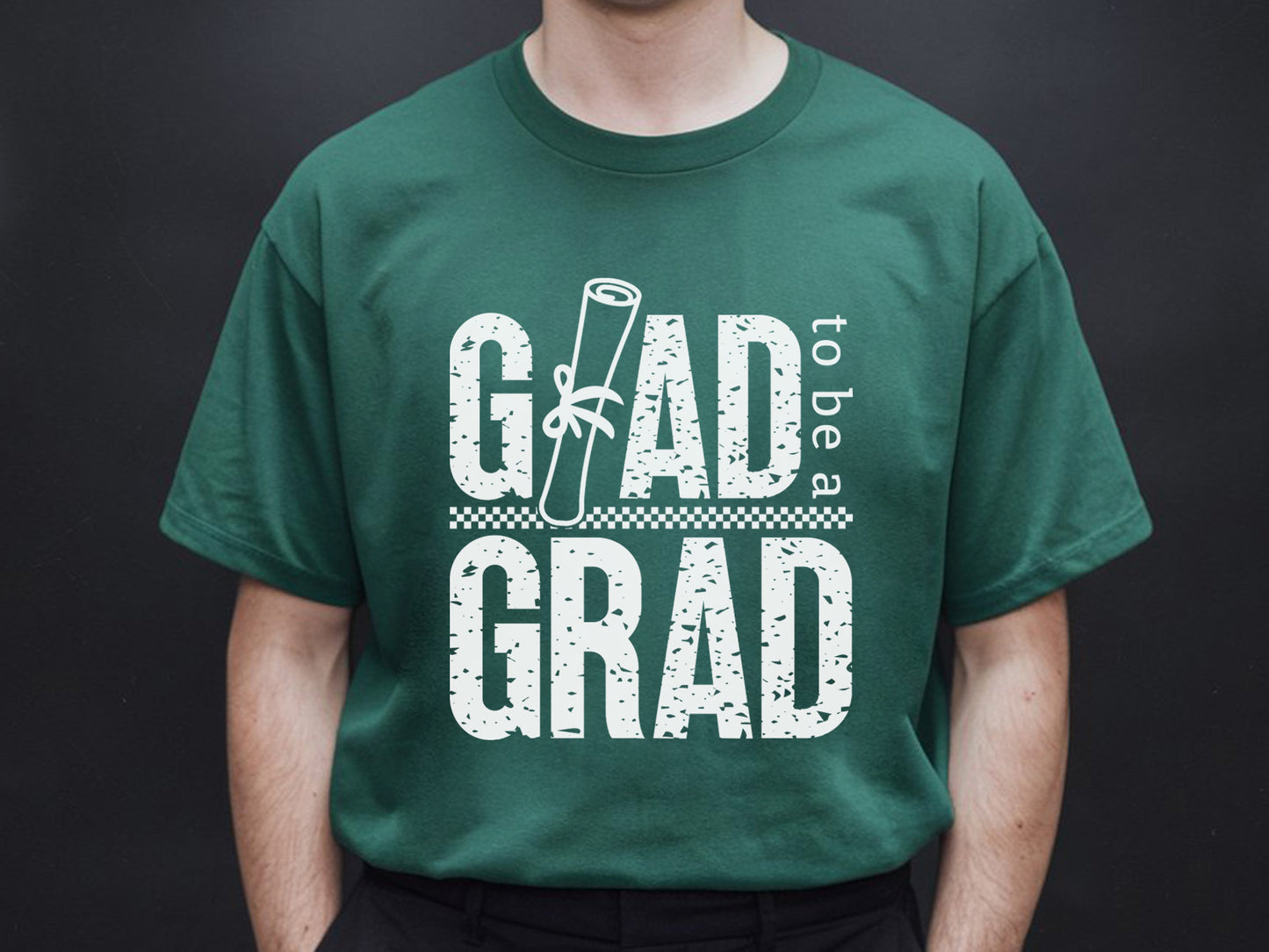 Glad to be a Grad, Funny Graduation SVG