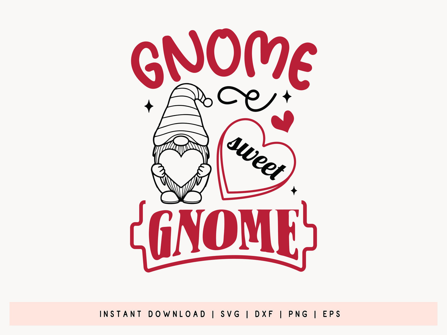 Gnome Sweet Gnome - Valentine SVG Design