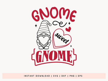 Gnome Sweet Gnome - Valentine SVG Design