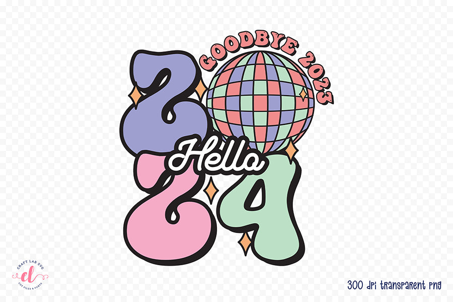 Goodbye 2023 Hello 2024 Sublimation, Retro New Year T Shirt