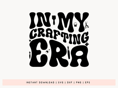 Handcrafted Retro In My Crafting Era SVG