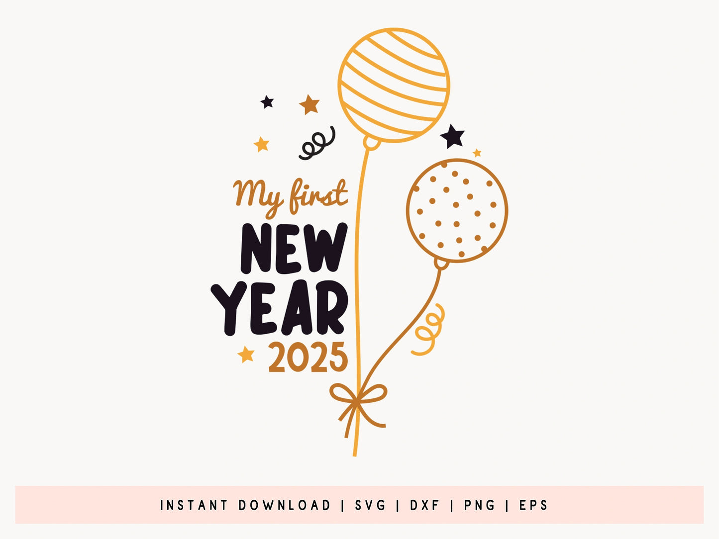 Handmade My First New Year 2025 SVG