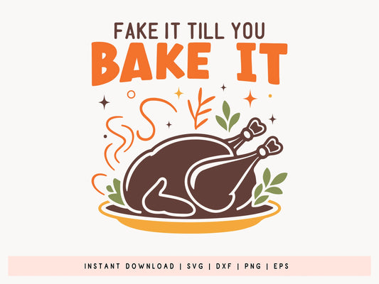 Handmade Thanksgiving SVG - Fake It Till You Bake It