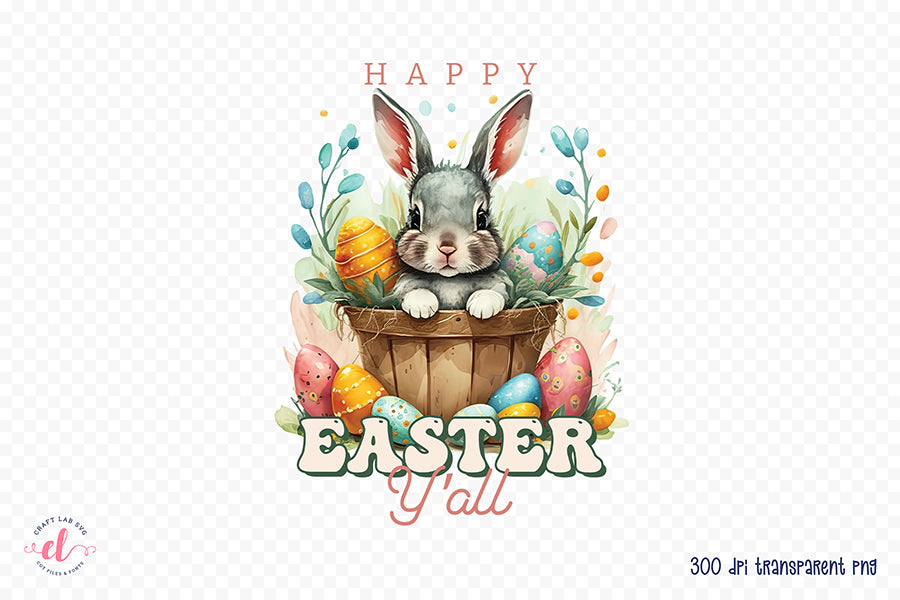 Happy Easter Y'all PNG Sublimation