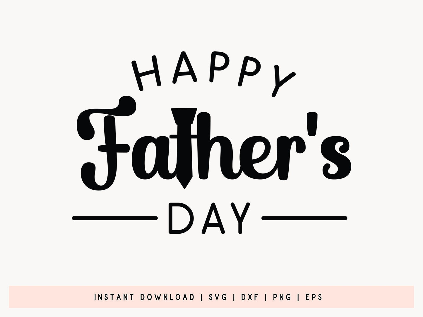 Happy Father's Day SVG Design