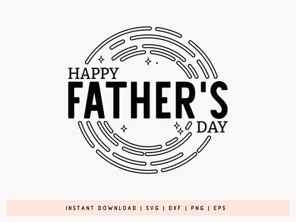Happy Father's Day SVG, DXF, EPS, PNG