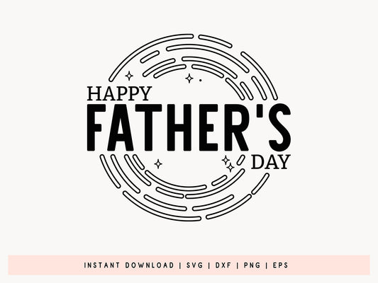 Happy Father's Day SVG, DXF, EPS, PNG
