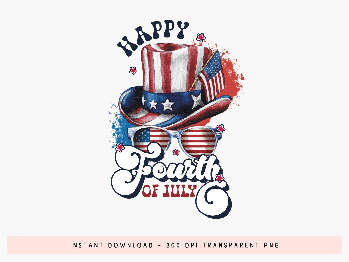 Happy Fourth of July Sublimation Design