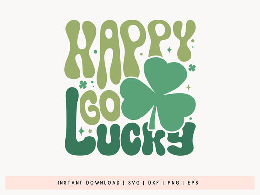 Happy Go Lucky, Retro St Patrick's Day SVG Vector