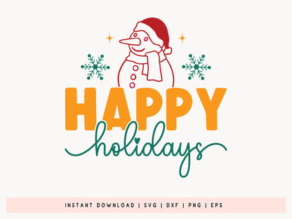 Happy Holidays - Snowman Christmas SVG