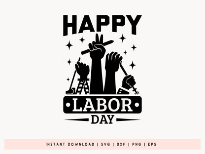 Happy Labor Day SVG File