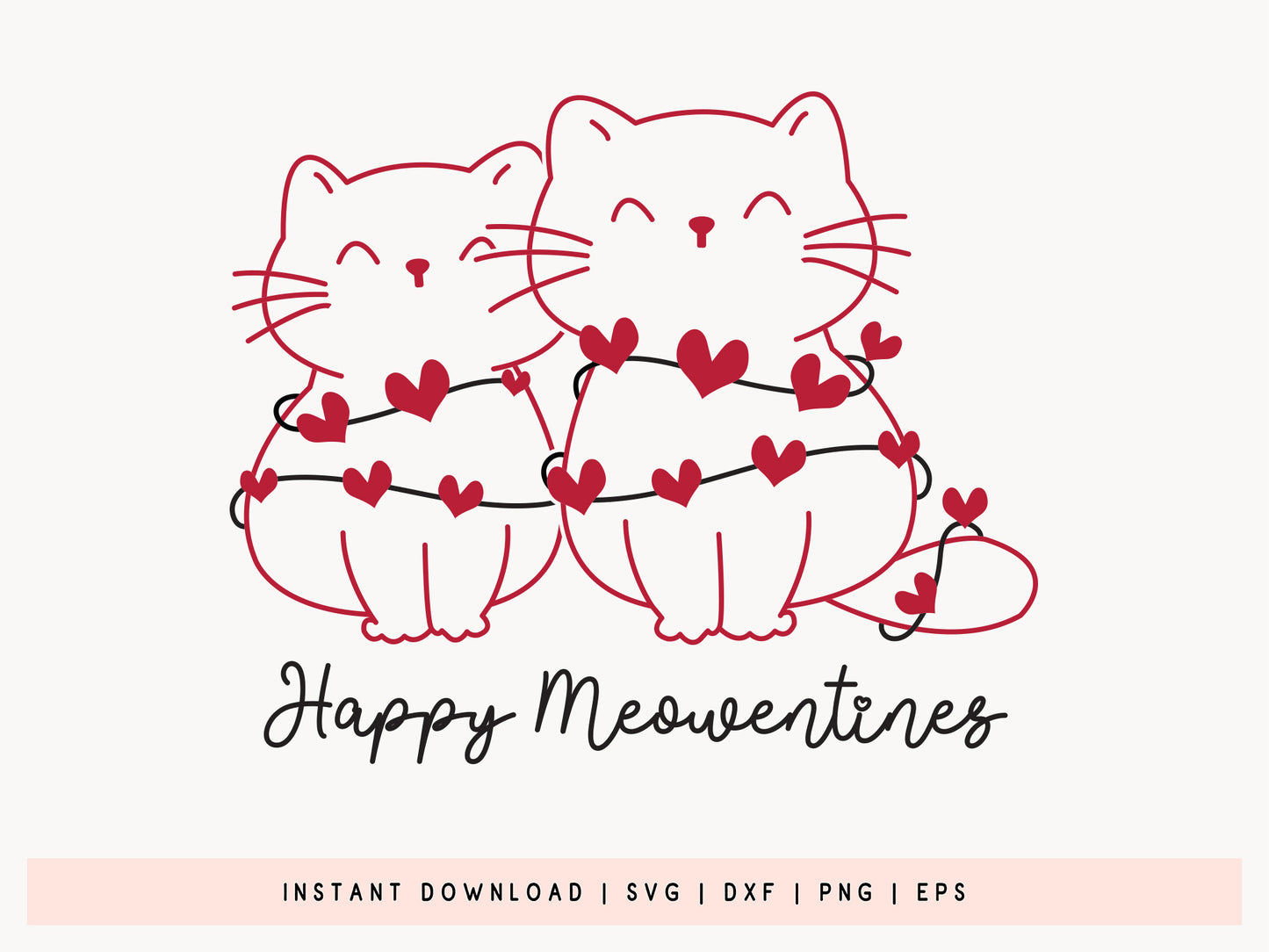 Happy Meowentines - Valentines Cat SVG Graphic