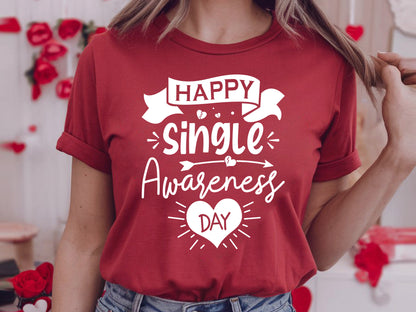 Happy Single Awareness Day, Anti Valentine Cut File SVG