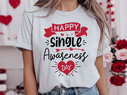 Happy Single Awareness Day, Anti Valentine Cut File SVG