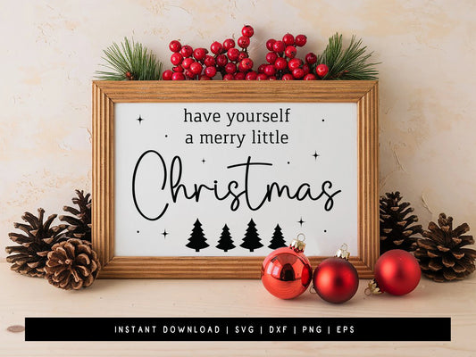 Have Yourself A Merry Little Christmas Farmhouse SVG Sign