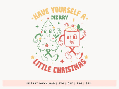 Have Yourself a Merry Little Christmas Retro SVG