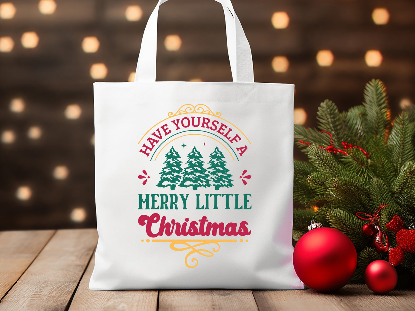 Have Yourself a Merry Little Christmas SVG File