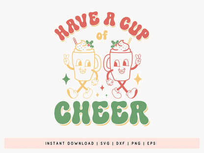 Have a Cup of Cheer - Christmas Retro SVG