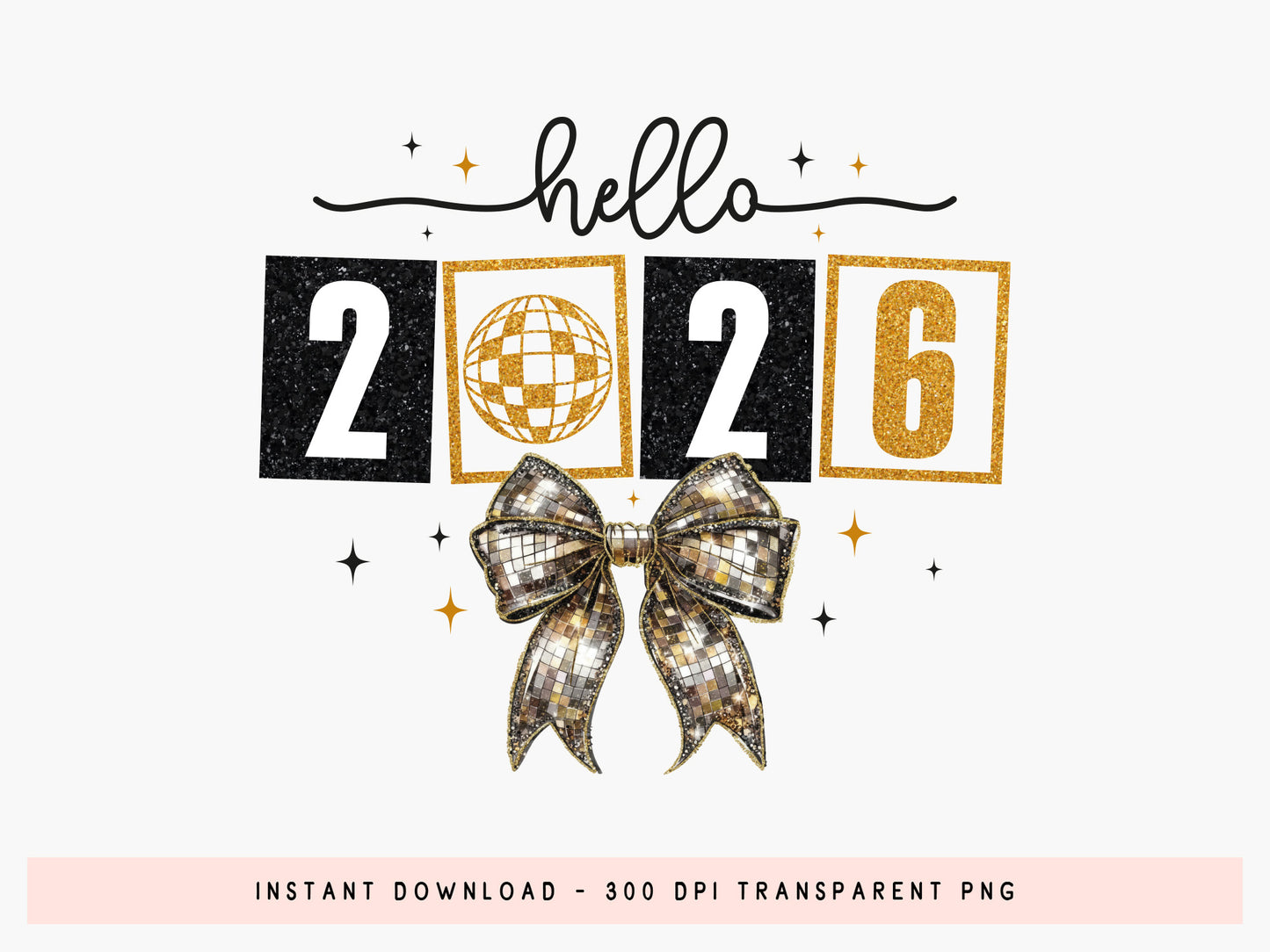 Hello 2026, Coquette New Year Sublimation